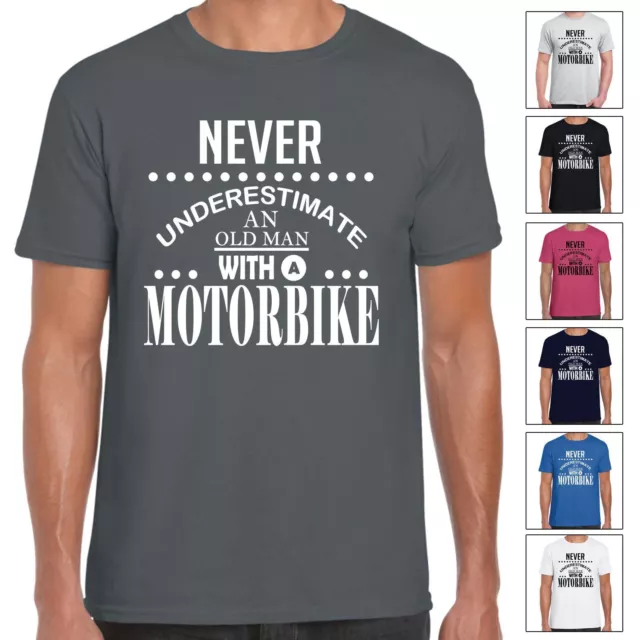 Never Underestimate An Old Man With A Motorbike - Mens T Shirt