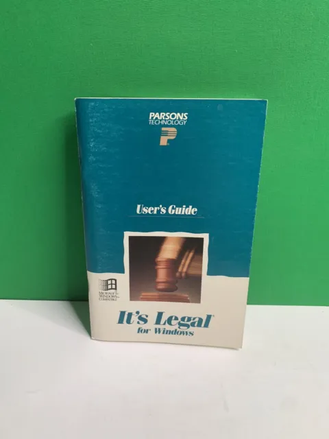 Parsons Technology IT’S LEGAL FOR WINDOWS for IBM Computers User’s Guide 1993