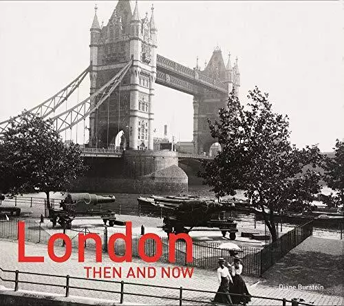 London Then and Now: Revised Second Edition by Vaughan Grylls, NEW Book, FREE &