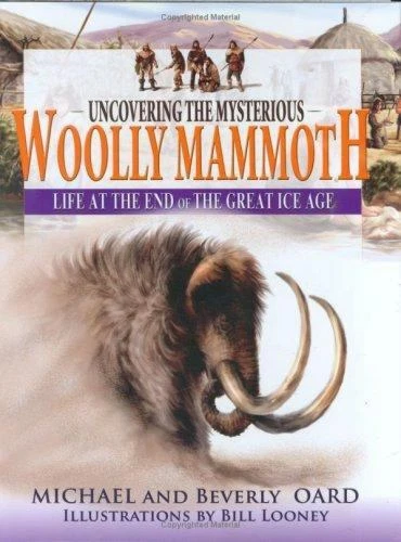 Uncovering the Mysterious Woolly Mammoth