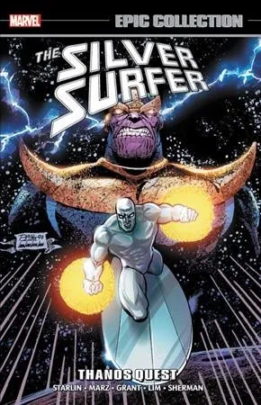 Epic Collection The Silver Surfer 6 : Thanos Quest, Paperback by Starlin, Jim...