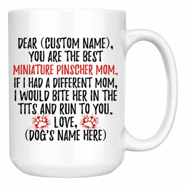 Personalized Miniature Pinscher Dog Mom Coffee Mug, Min Pin Dog Owner Women Gift