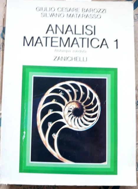 ANALISI MATEMATICA 1 - GIULIO CESARE BAROZZI e SILVANO MATARASSO ...