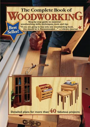 The Complete Book of Woodworking: Step-by