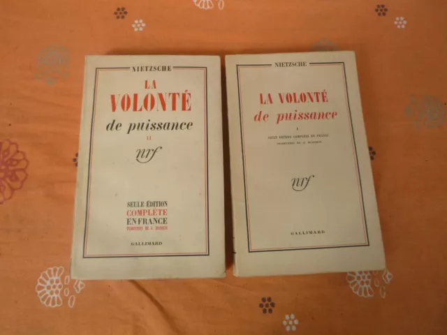 Frederic Nietzsche La Volonte De Puissance Traduction De G Bianquis 2 Tomes 1947