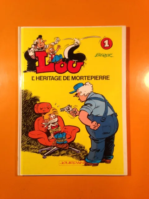 Berck : Lou T1 : L'heritage De Mortepierre!