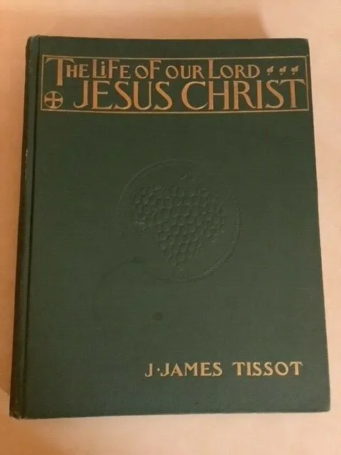 Life Lord Jesus Christ Tissot 1899 Antique Bible Color Prints Religious Book