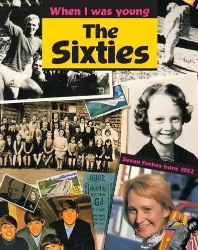 When I Was Young: The Sixties-N Thomson