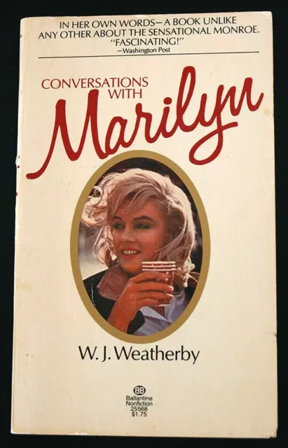 Conversations With Marilyn Monroe by W.J. Weatherby REDUCED