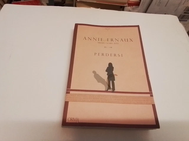 Perdersi. Ediz. integrale - Ernaux Annie, 14gn24 Perdersi. Ediz. integrale - Ernaux Annie, 14gn24