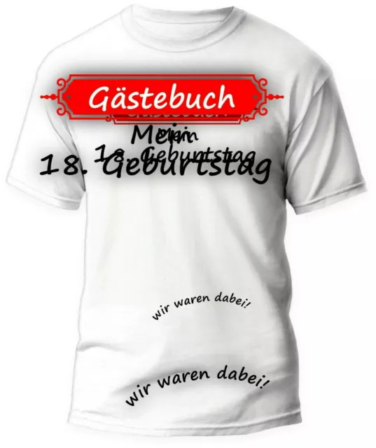 18. Geburtstag T-Shirt Gästebuch Party Geschenk Idee lustig 18 Jahre