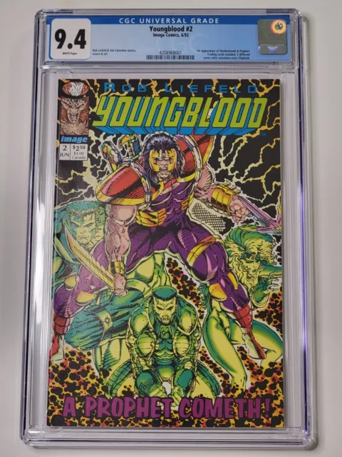 Youngblood # 2 CGC 9.4 NM  1st Appearance Prophet, Jake Gyllenhaal Rob Liefeld