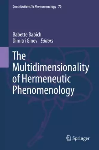 The Multidimensionality of Hermeneutic Phenomenology  2261