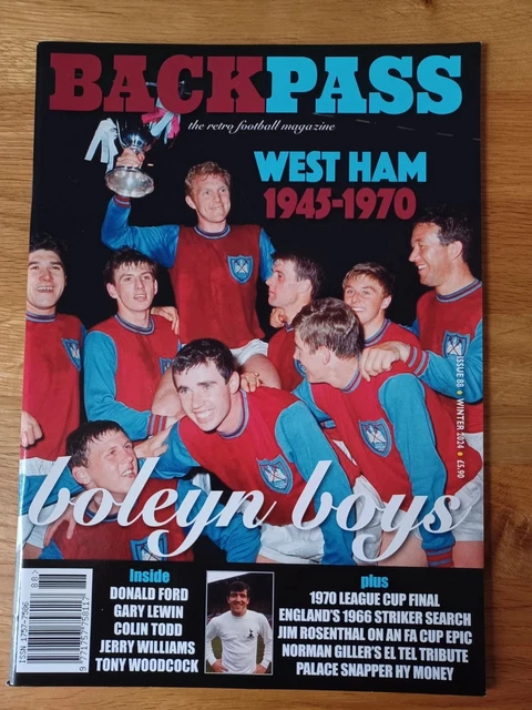 BACKPASS FOOTBALL MAGAZINE #88. west ham united, tottenham, crystal ...