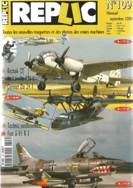Replic N°109 Reznak 2 / Junkers Ju 388 L / Dornier Do 24T / Fiat G-91 / Vieillis
