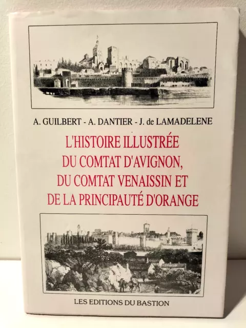 L'histoire ill. du Comtat d'Avignon, Venaissin, de la Principauté d'Orange 1745