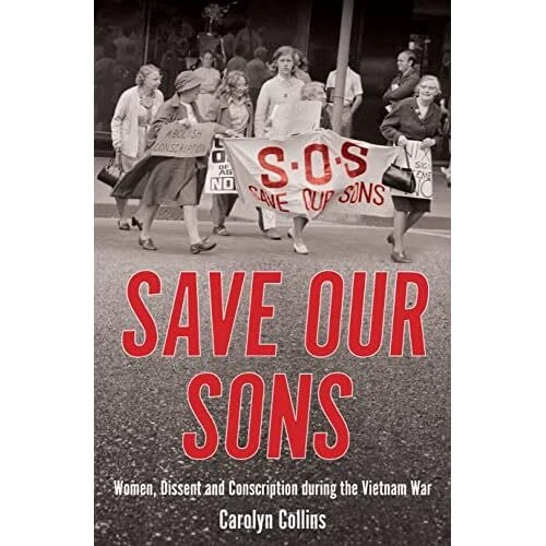 SAVE OUR SONS Women Dissent And Conscription During T Paperback NEW Save our sons women dissent and conscription during t paperback new