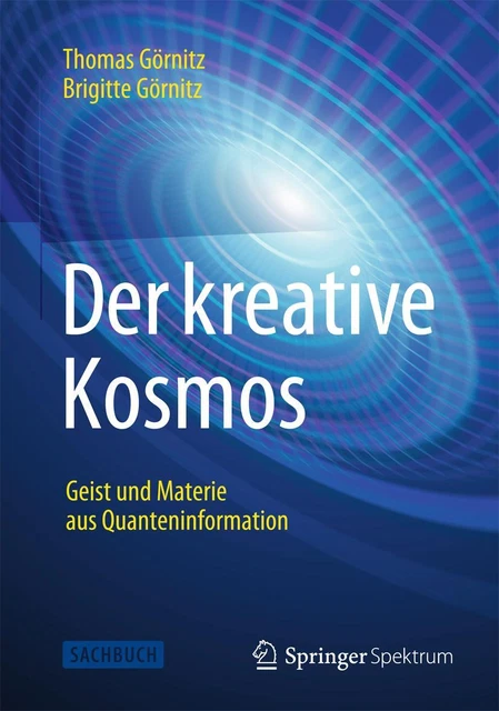 Der kreative Kosmos, Brigitte Görnitz