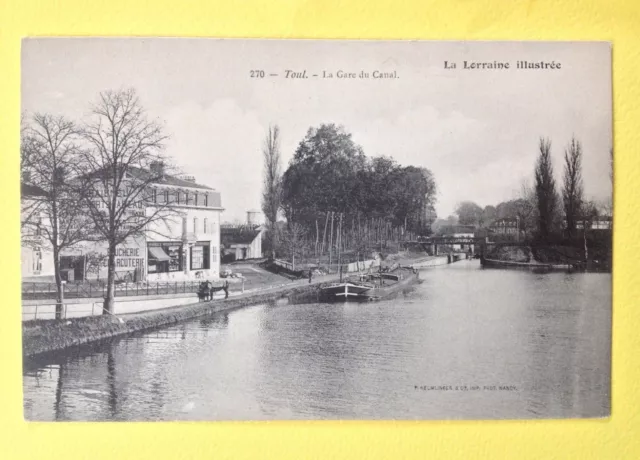 cpa Lorraine 54 - TOUL (Meurthe and Moselle) La GARE Fluviale du CANAL PÃ©niche