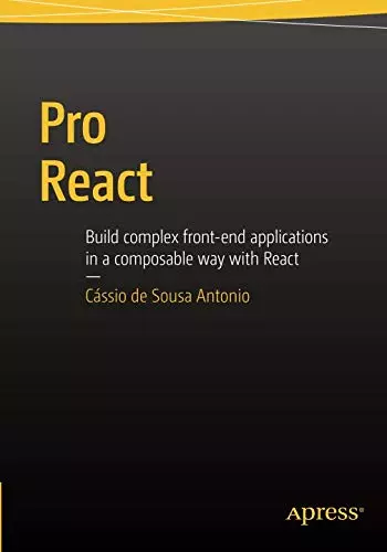 Pro React, Very Good Condition, de Sousa Antonio, Cassio, ISBN 1484212614