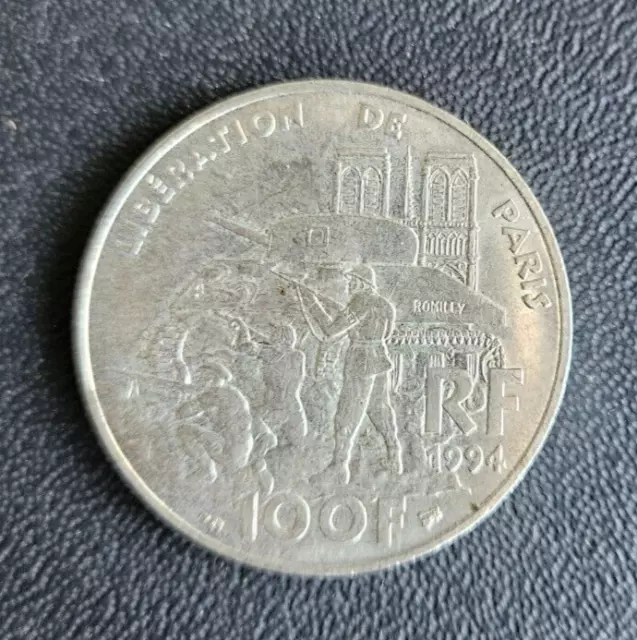 France - Francia - French Coin - Monnaie De 100F Liberation De Paris  De 1994.