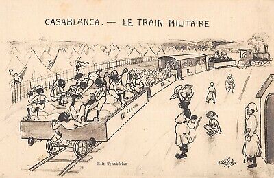 Cpa Maroc Illustrateur Casablanca Le Train Militaire Signe Robert Birke