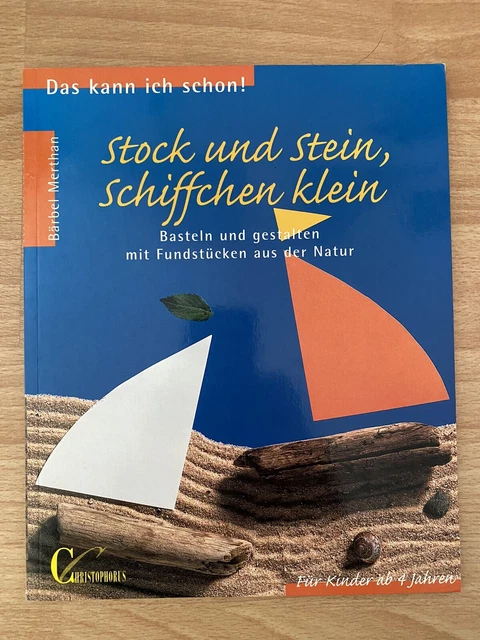 Das kann ich schon! Basteln mit Naturmaterialien | für Kinder ab 4 Jahren | 📚 5