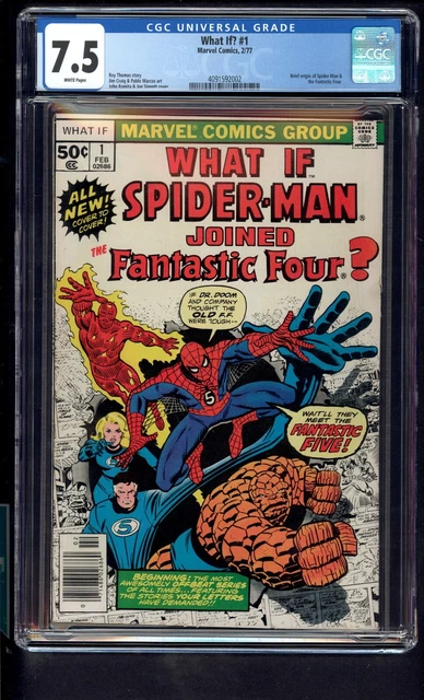What If? 1 CGC 7.5 Brief Origins Of Spiderman and The Fantastic Four 1977 WP