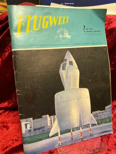 Flugwelt Heft 7 Juli 1958.