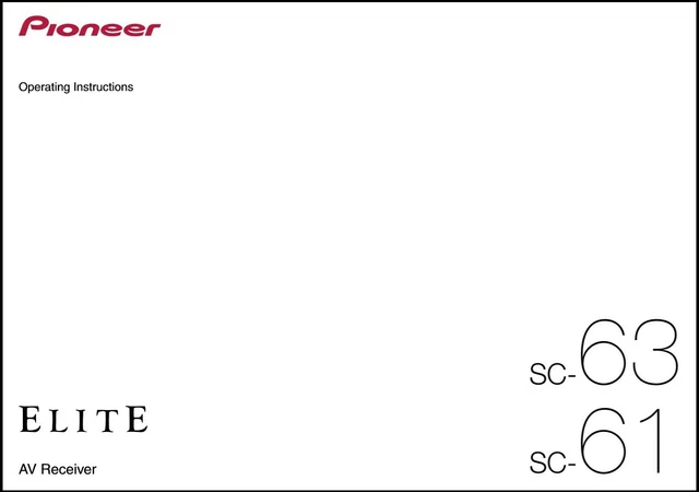 Pioneer SC-63 /SC-61  Receiver Owner's Manual - Full color w/ heavyweight covers