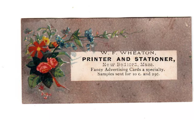 W F Wheaton Printer Stationer New Bedford MA Advertising Vict Card c1880s