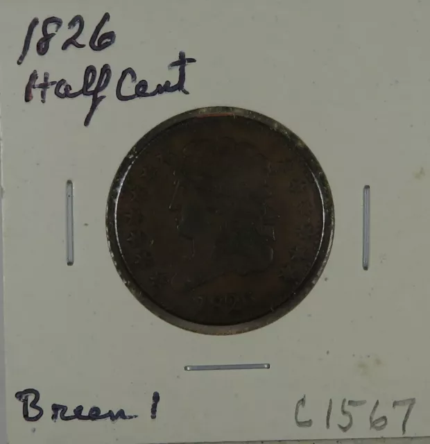 C1567 United States Half Cent 1826, Breen 1