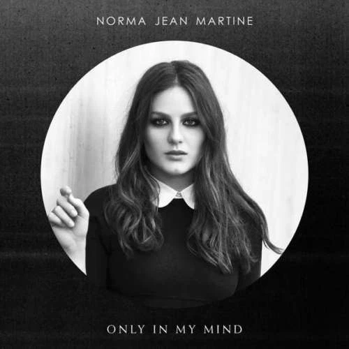 Norma Jean Martine - Only In My Mind (NEW & SEALED 180g Vinyl LP)