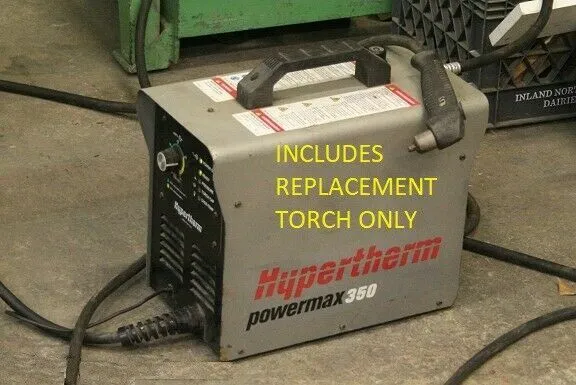 Replacement Plasma Torch FIX REPAIR Hypertherm® Powermax 350 - PMax350 *READ AD*