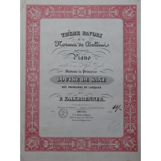 KALKBRENNER Frédéric Thème Favori de la Norma de Bellini Piano ca1835