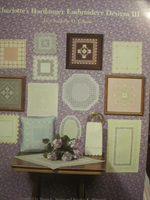 Charlotte's Hardanger Embroidery Designs III BY CHARLOTTE GIBSON-PATTERN BK