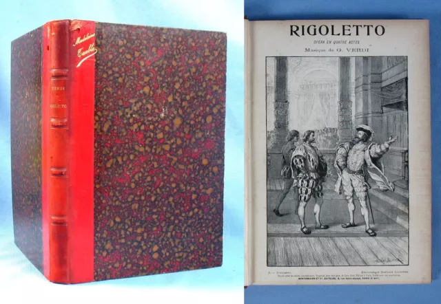 Partition Reliée et Illustrée de "RIGOLETTO"/ Musique de G. VERDI / Choudens éd.