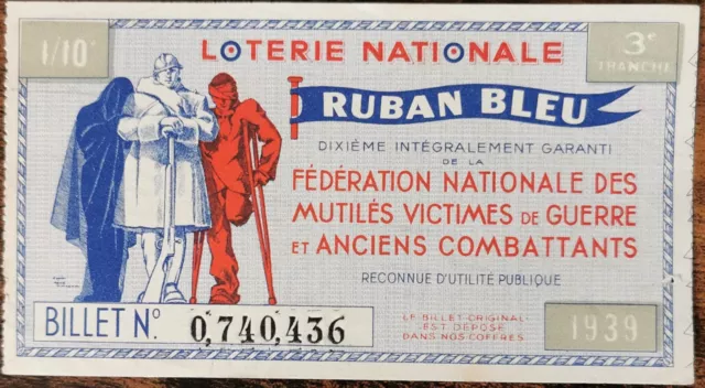 Billet loterie nationale 1939 3e tranche - RUBAN BLEU Anciens Combattants 1/10