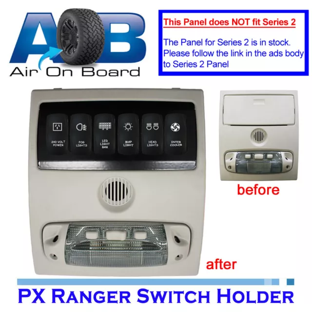 Switch Panel 6600RS-1 switch holder+Rocker Switches FORD PX RANGER ROOF CONSOLE