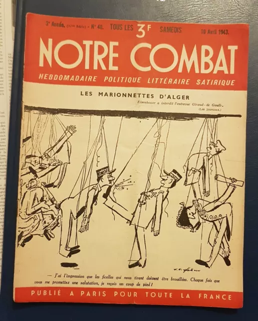 Collaboration- Revue Notre Combat N°40 10 Avril 1943
