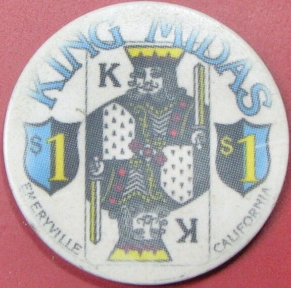 $1 Casino Chip. King Midas, Emeryville, CA. Y68.