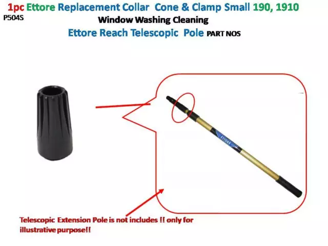 Ettore Replacement Collar Cone Clamp for Reach Extension Pole 1910 190 large NOS