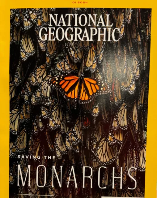 NATIONAL GEOGRAPHIC MAGAZINE January 2024 Saving The Monarchs