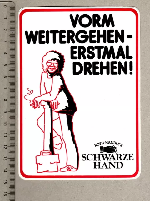 Aufkleber/Sticker Roth-Händles Schwarze Hand Vorm weitergehen erstmal drehen