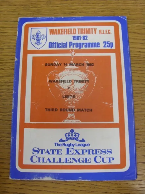 14/03/1982 Rugby League Programme: Wakefield Trinity v Leeds [Challenge Cup] (cr