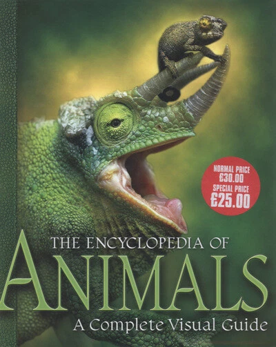 THE ENCYCLOPEDIA OF animals: a complete visual guide by Jenni Bruce ...