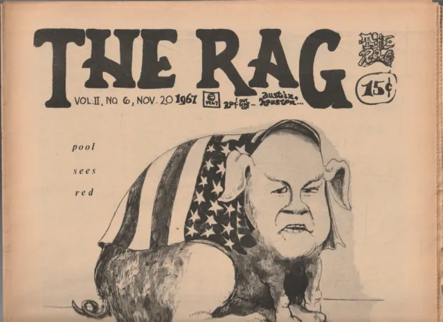 Underground Newspaper , THE RAG , AUSTIN TEXAS ,Social History ,NOV 20 , 1967