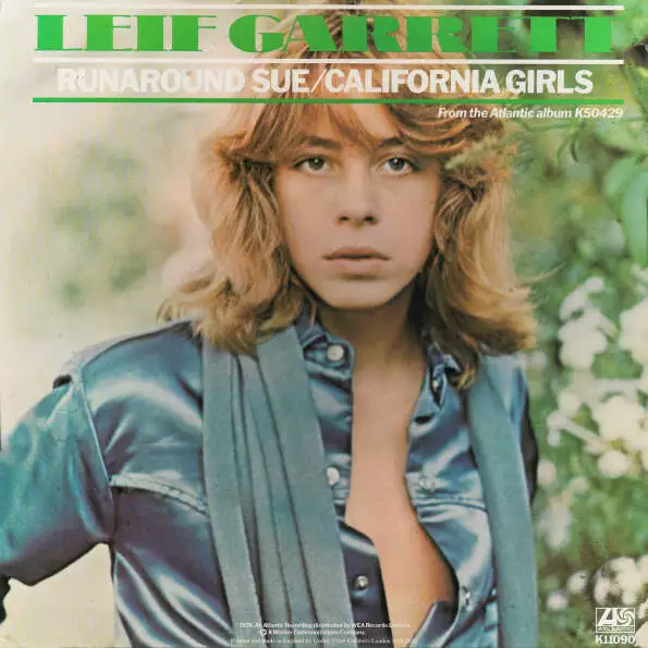 Leif Garrett - Runaround Sue / California Girls (Vinyl) 2