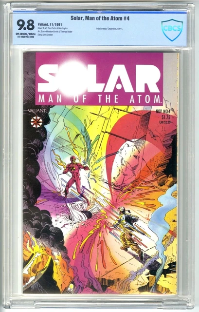 SOLAR, MAN of The ATOM #4 (11/1991) CBCS 9.8 NM/MT OW/W Pgs VALIANT NOT CGC BWS