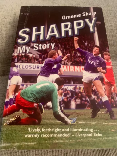 Graeme Sharp Sharpy My Story Book Signed Acceptable